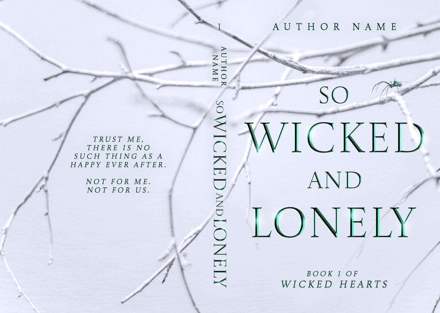 So Wicked and Lonely